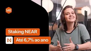 Staking de NEAR: COMO funciona e POR QUE VALE A PENA?