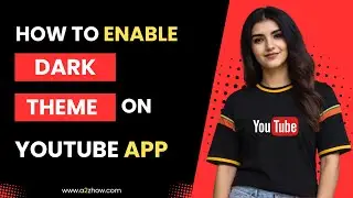 How to Switch to Dark Theme on Youtube App