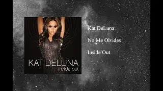 Kat DeLuna - No Me Olvides