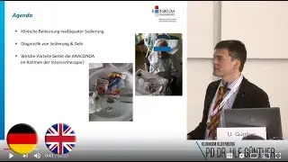 Sedation 2.0 &ndash; wishful thinking? (engl. subt.)  PD Dr. Ulf G&uuml;nther