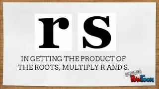 SECOND QUARTER PROJECT: Sum and Product of Roots