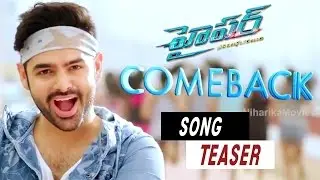 Hyper Movie Come Back Song Teaser || Ram, Rashi Khanna