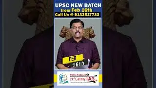 Don&rsquo;t Miss Out! UPSC New Batch Starts Feb 16th at KP's 21st Century IAS Academy | Vizag