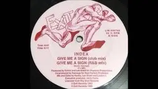 Index - Give Me A Sign (R&B Mix)