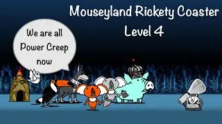 The Battle Cats Rickety Coaster Level 4 crown Mouseyland ft Tea Master Cat