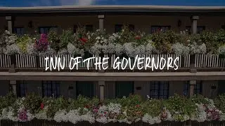 Inn of the Governors Review - Santa Fe , United States of America