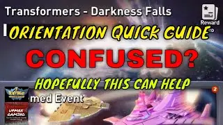 Top War x Transformers - Darkness Falls - Event Orientation Guide