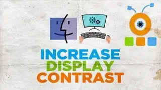 How to Increase Display Contrast on macOS