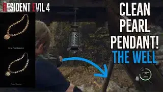 Keep the Pearl Pendant Clean in Resident Evil 4 Remake