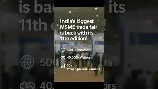 India International MSME Expo & Summit &ndash; 2025