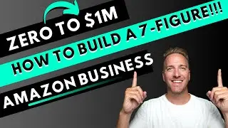 How To Make A Million Dollars on Amazon FBA / Mathematical Breakdown on a 7-Figure Amazon Business