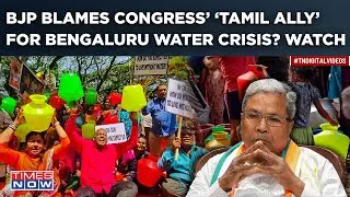 Bengaluru Water Crisis: BJP Protests, Blames Congress&rsquo; &lsquo;Tamil Ally&rsquo;| Faceoff Amid Growing Concerns?