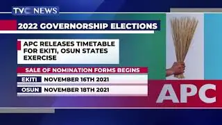 APC Releases Timetable For Ekiti, Osun States 2022 Governorship Exercise
