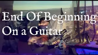 Djo - End Of Beginning (Kinda) - Fingerstyle Cover (Kinda)