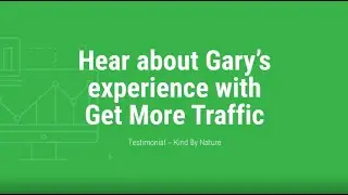 Kind By Nature Case Study - Get More Traffic