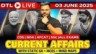 03 JUNE CURRENT AFFAIRS 2025 || DAILY CURRENT AFFAIRS BY SAGAR SIR || DESIRE TO LEARN