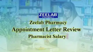 Zeelab Pharmacy Appointment Letter | Zeelab Pharmacist Salary