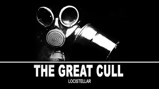 Locistellar - The Great Cull