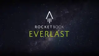 Introducing Rocketbook Everlast