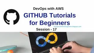 17 GIT Tutorials for Beginners  GITHUB Repository Tutorial  Ansible Overview