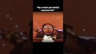 Destiny 2 Summed Up in 10 Seconds #destiny2