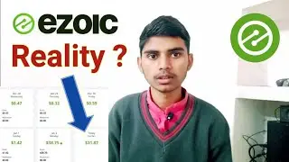 Realty Of Ezoic | Ezoic Real Or Fake | Ezoic Earning Proff | Ezoic Ad Network Real Or Fake | #ezoic