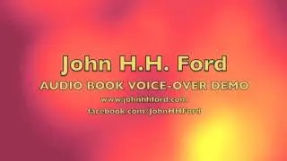 John H.H. Ford Audio Book Voice-Over Demo