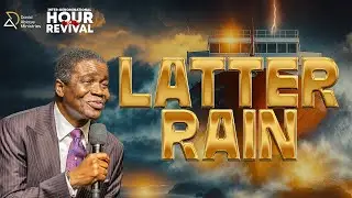 HOUR OF REVIVAL || LATTER RAIN || WITH DAVID ABIOYE || ABUJA, NIGERIA | 18.10.25