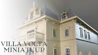 Villa Volta I Miniatuurproject