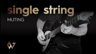 Worship Electric Guitar Technique - Single String Muting