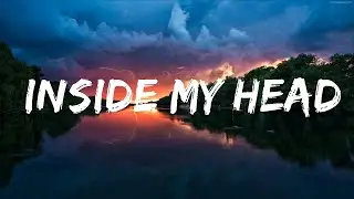 5etra - Inside My Head (Lyrics) Lyrics Video