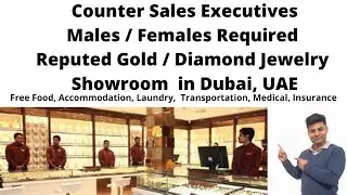 Customer Sales Executives required for a leading Jewelry Brand in Dubai, UAE.
