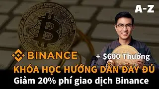Binance Registration 2026 | C&aacute;ch Đăng K&yacute; Binance & X&aacute;c Minh KYC Chi Tiết Từ A-Z