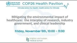 BSMS at COP26 Mitigating the environmental impact of healthcare