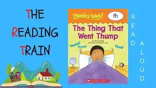 📕 Kid's Read Aloud : Phonics Tales The Thing That Went Thump By Maria Fleming