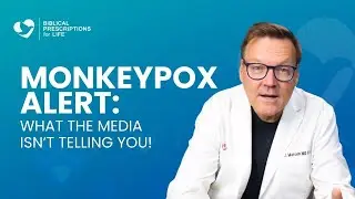 Monkeypox Explained: Faith, Facts, and Health Solutions | Dr. James Marcum