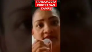 TRABAJADORA CONTRA VAN CAMPS #colombia #gustavopetro #politica #laboral #trabajo #vancamps #uribismo