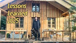 What 2025 Taught Me About Building A Homestead (Alone)