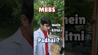 MBBS mein kitna padhna h!?🥲 #neet #mbbs #neet2025 #motivation #neetaspirant