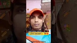 ANKITLOVELY GALAXY🔥🏏❤ #shorts #ankitlovelygalaxy #trending#cricket#shortsfeed #shortvideo#viralvideo