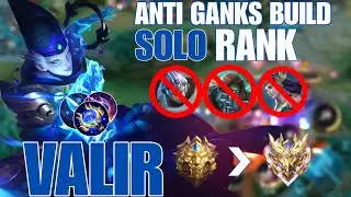 Valir Annoying Build for Solo Rank - No More Ganks!