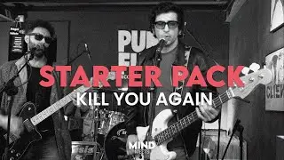 MIND SESSION MEETS Live at PunkFunk Record Shop - Starter Pack - Kill You Again