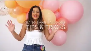 Tips & tricks to getting a professional looking balloon garland
