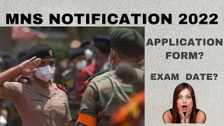 MNS Application Form 2022 ? || MNS Exam Date?
