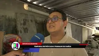 Temporal destrói casa e fonte de renda de família