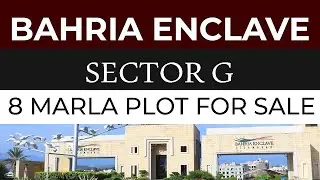 Ideal Investment! 8 Marla Plot for Sale in Bahria Enclave Sector G