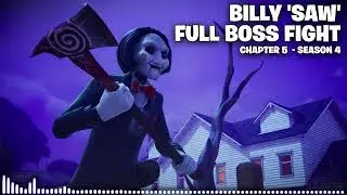 Fortnite Billy 'SAW' Complete Boss Fight Music (Boss Music with Stingers) [Chapter 5 Season 4]