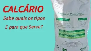 SABE QUAIS OS TIPOS DE CALCÁRIO E PARA QUE SERVE? @hortalicasalencar