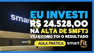 Eu Investi R$ 24.528,00 Na ALTA de SMTF3 - Veja o Resultado!