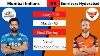 IPL 2022 | Mumbai Indians vs Sunrisers Hyderabad Playing 11 | MI vs SRH Playing 11 2022